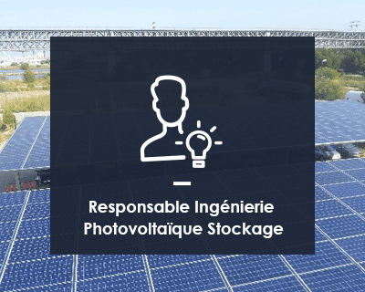 Responsable Ingénierie Photovoltaïque Stockage H/F